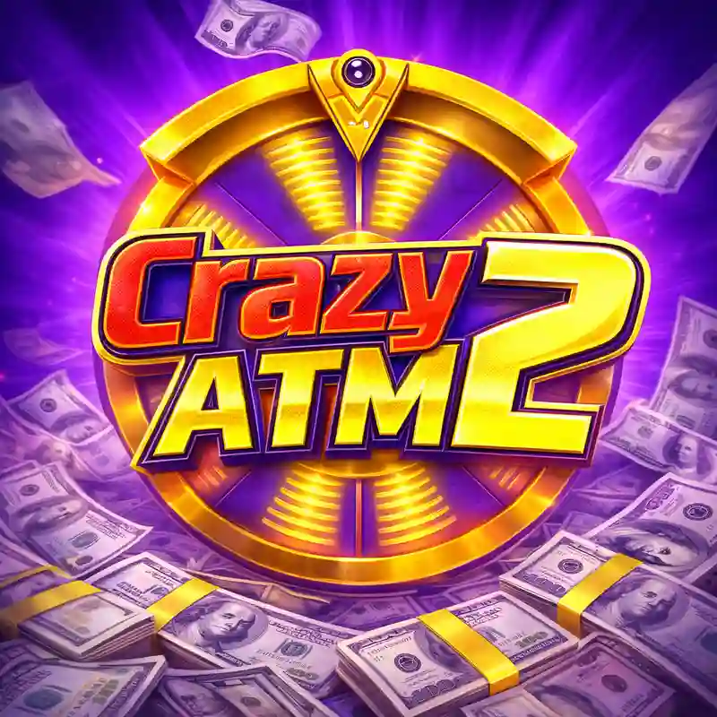 Crazy ATM 2